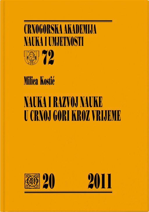 Milica Kostić: Nauka i razvoj nauke u Crnoj Gori kroz vrijeme
