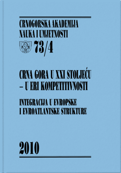 Crna Gora u XXI stoljeću — u eri kompetitivnosti: Integracija u evropske i evroatlantske strukture