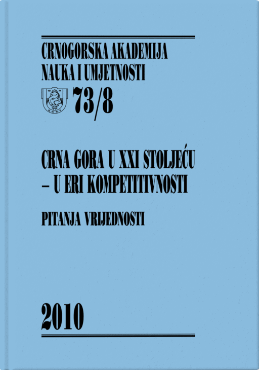 Crna Gora u XXI stoljeću — u eri kompetitivnosti: Pitanja vrijednosti