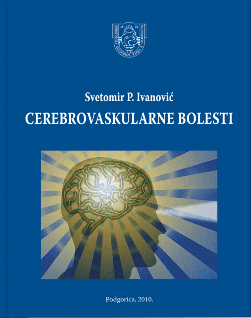 Svetomir P. Ivanović: Cerebrovaskularne bolesti