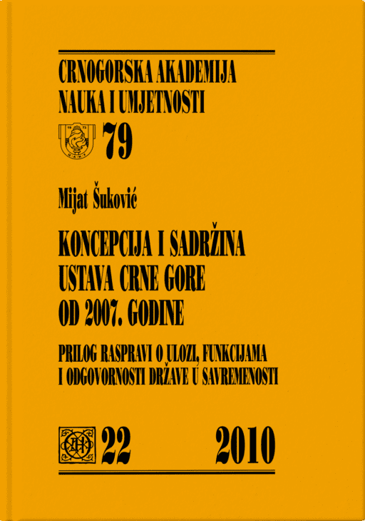 Mijat Šuković: Koncepcija i sadržina Ustava Crne Gore od 2007. godine