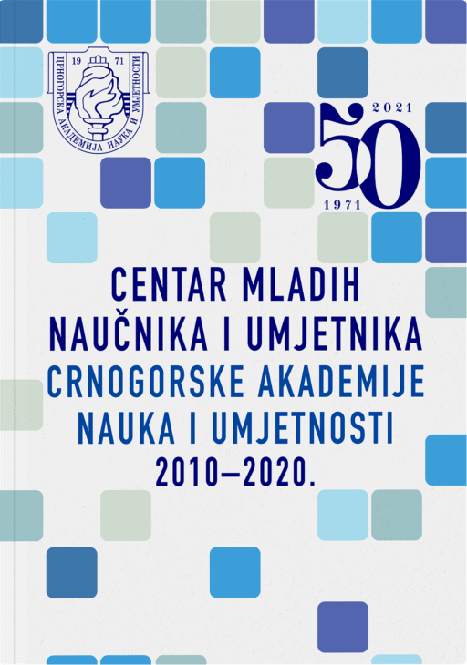 Centar mladih naučnika Crnogorske akademije nauka i umjetnosti 2010-2020.