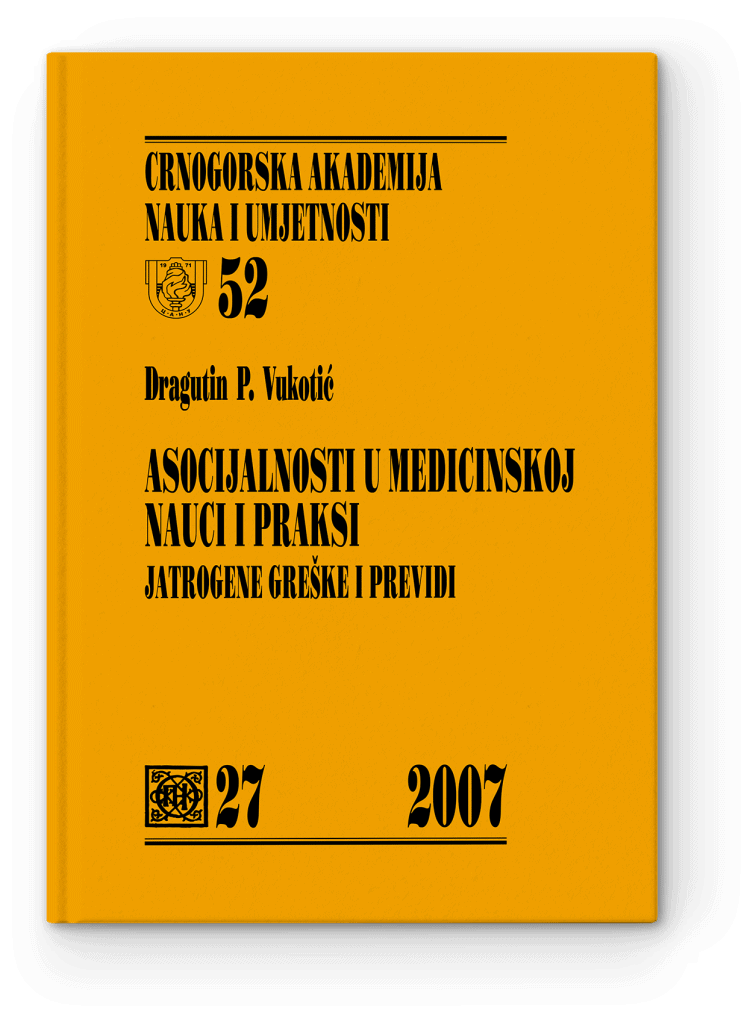 Dragutin P. Vukotić: Asocijalnosti u medicinskoj nauci i praksi