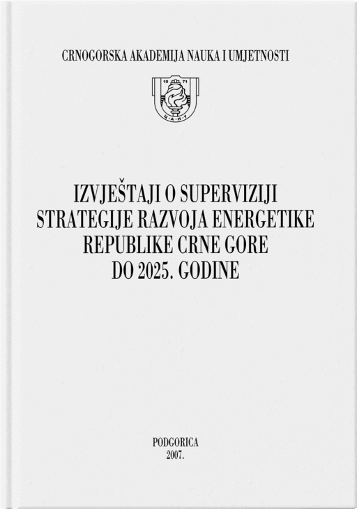 Izvještaji o superviziji Strategije razvoja energetike Republike Crne Gore do 2025. godine