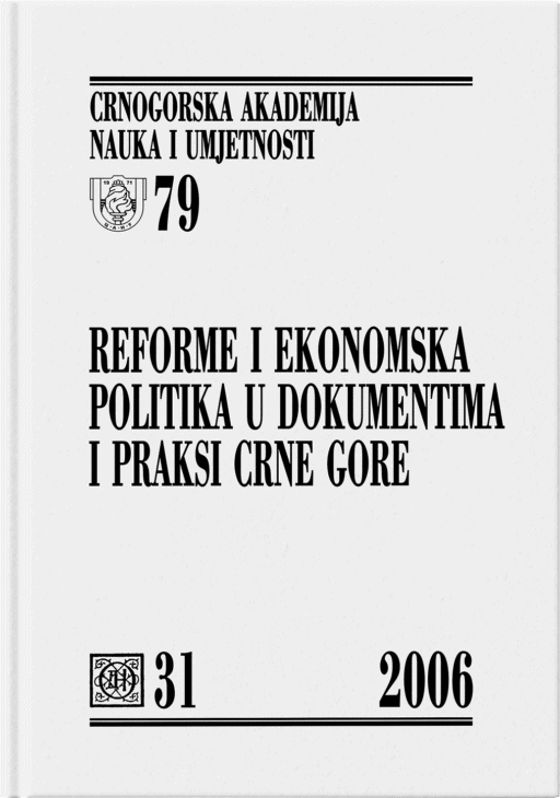 Reforme i ekonomska politika u dokumentima i praksi Crne Gore