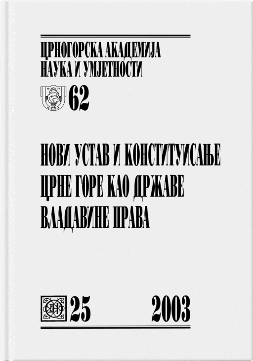 Novi ustav i konstituisanje Crne Gore kao države vladavine prava