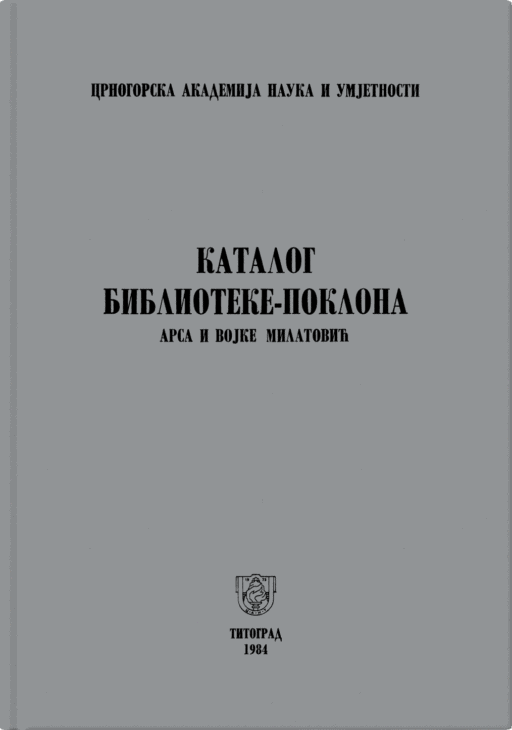 Katalog biblioteke-poklona Arsa i Vojke Milatović