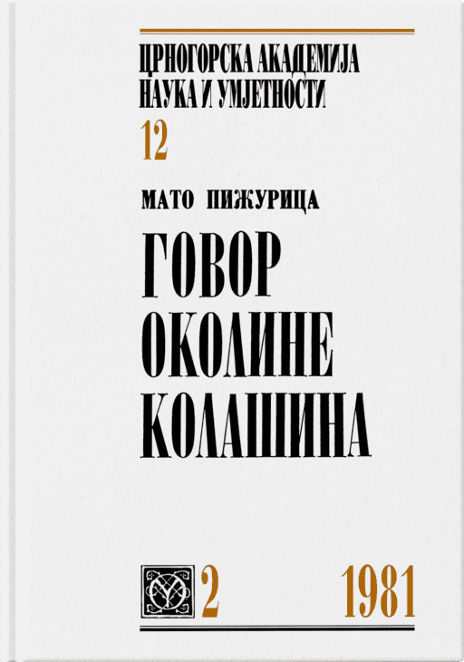 Mato Pižurica: Govor okoline Kolašina