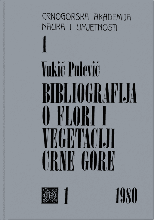 Vukić Pulević: Bibliografija o flori i vegetaciji Crne Gore