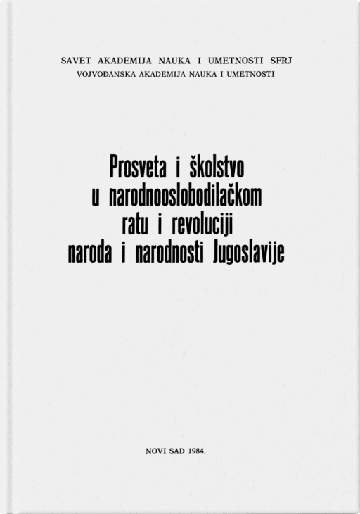 Prosveta i školstvo u NOR-u i revoluciji naroda i narodnosti Jugoslavije