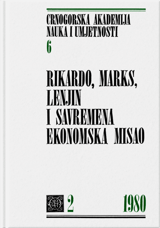 Rikardo, Marks, Lenjin i savremena ekonomska misao (II)