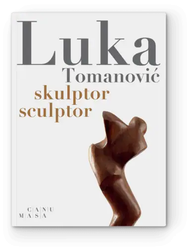 Luka Tomanovic Skulptor