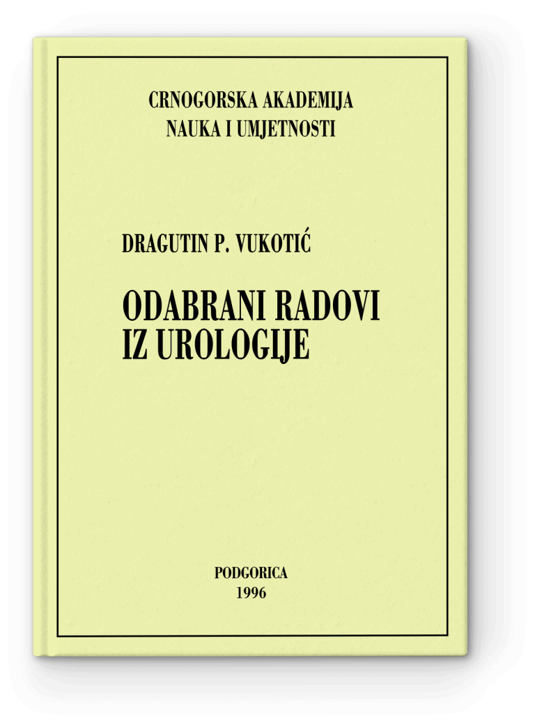 Dragutin P. Vukotić: Odabrani radovi iz urologije